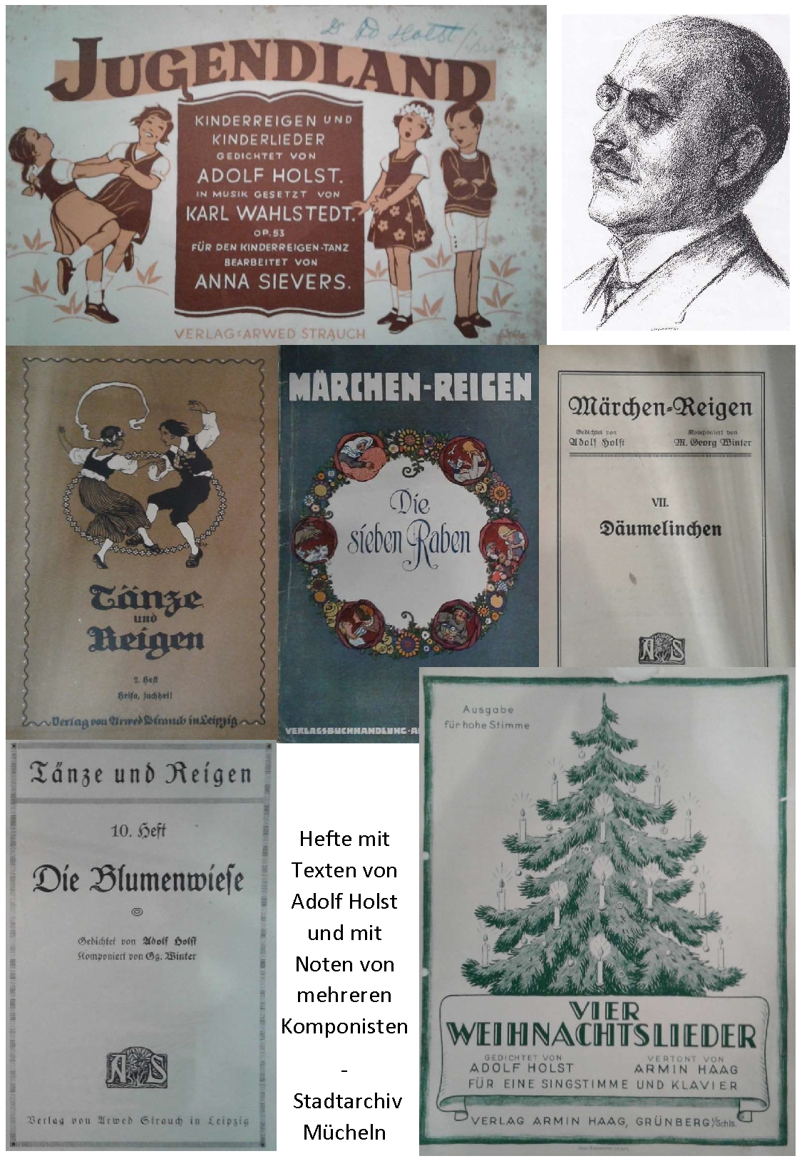 Hefte mit Liedern, Reigen und Tänzen nach Texten von Adolf Holst im Archiv der Stadt Mücheln.